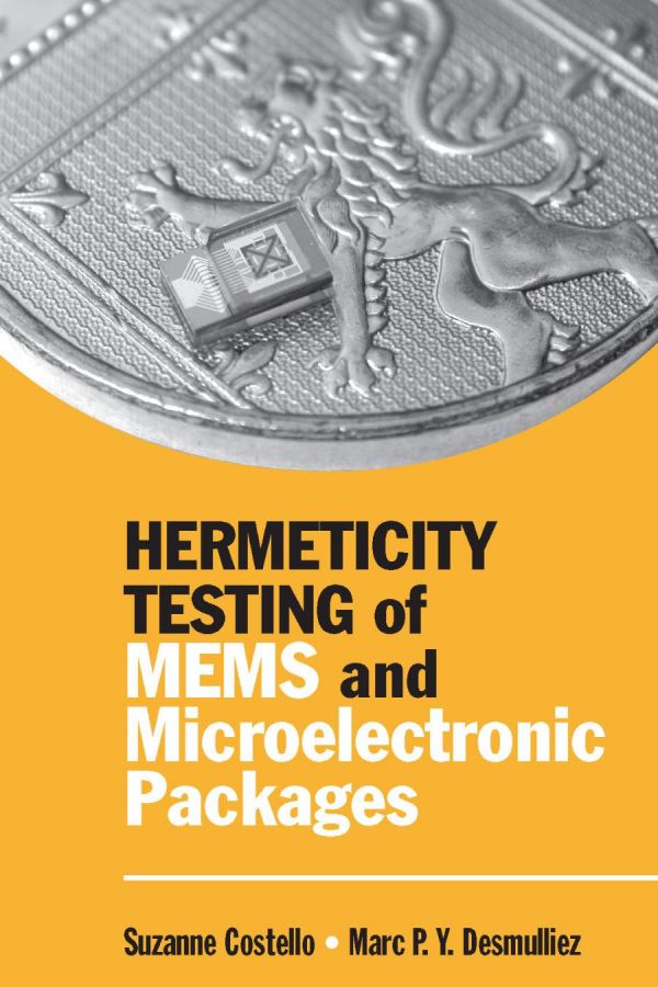 Hermeticity Testing of Mems and Microelectronic Packages