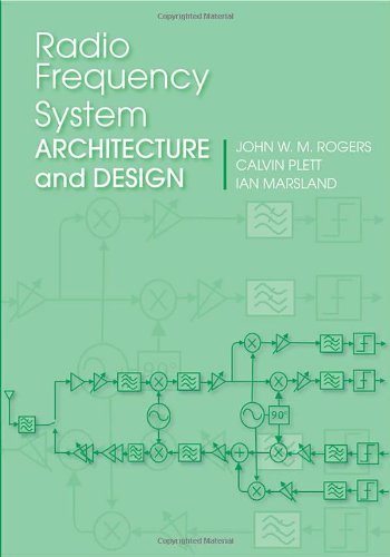 Radio Frequency System Architecture and Design