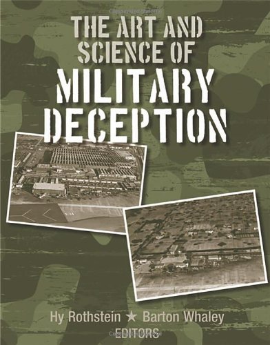 The Art and Science of Military Deception (Artech House Intelligence and Information Operations)