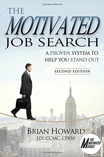 The Motivated Job Search - Second Edition