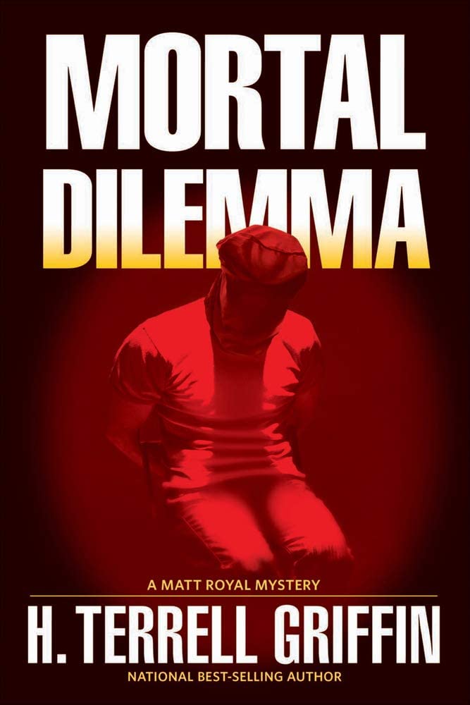 Mortal Dilemma: A Matt Royal Mystery (10) (Matt Royal Series)