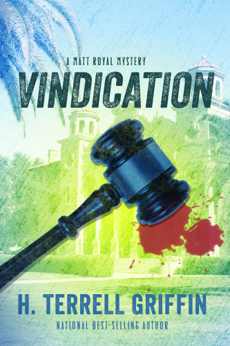 Vindication (A Matt Royal Mystery)