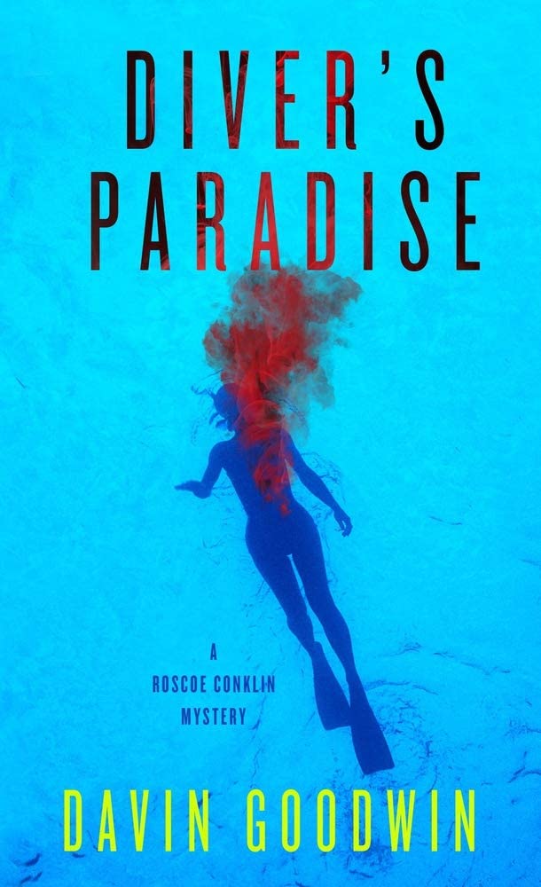 Diver's Paradise (1) (A Roscoe Conklin Mystery)