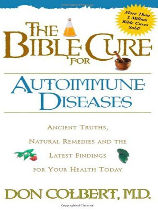 The Bible Cure for Autoimmune Diseases