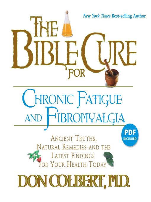 The Bible Cure for Chronic Fatigue and Fibromyalgia