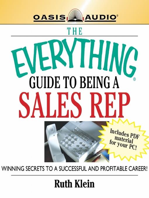 The Everything Guide to Being a Sales Rep