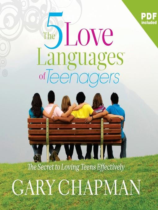 The Five Love Languages of Teenagers