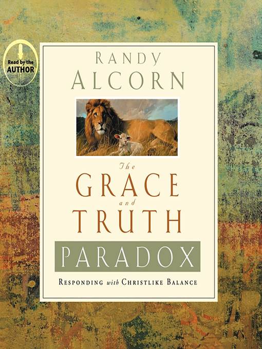 The Grace and Truth Paradox