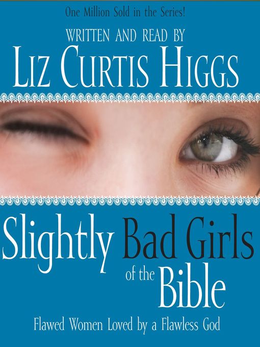 Slightly Bad Girls of the Bible