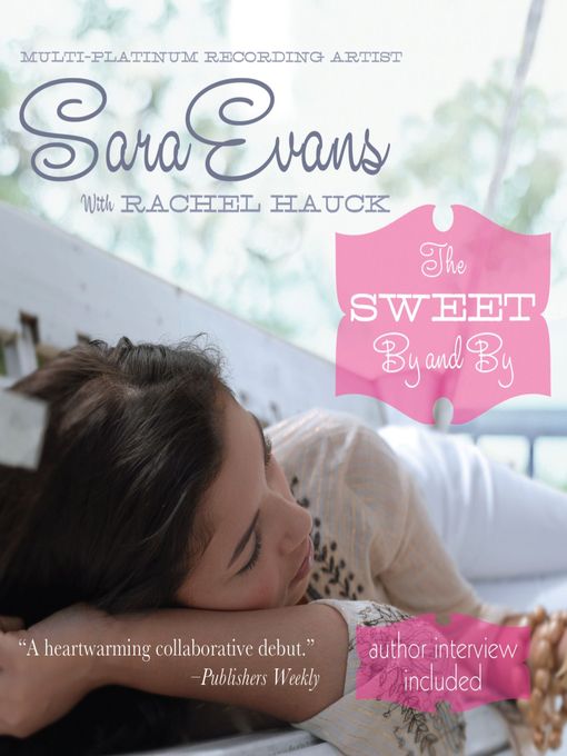 The Sweet By and By