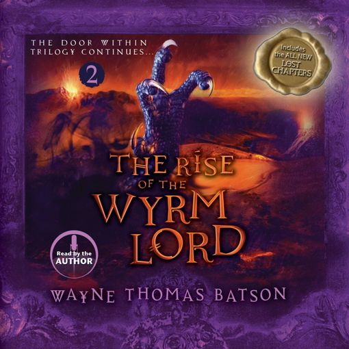 The Rise of the Wyrm Lord