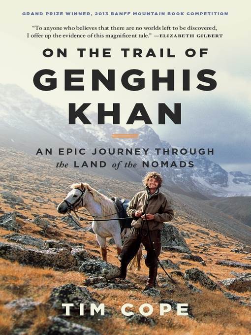 On the Trail of Genghis Khan