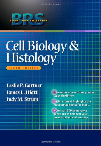 BRS Cell Biology and Histology