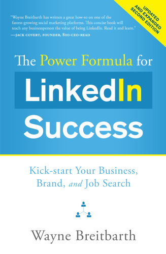 The Power Formula for LinkedIn Success