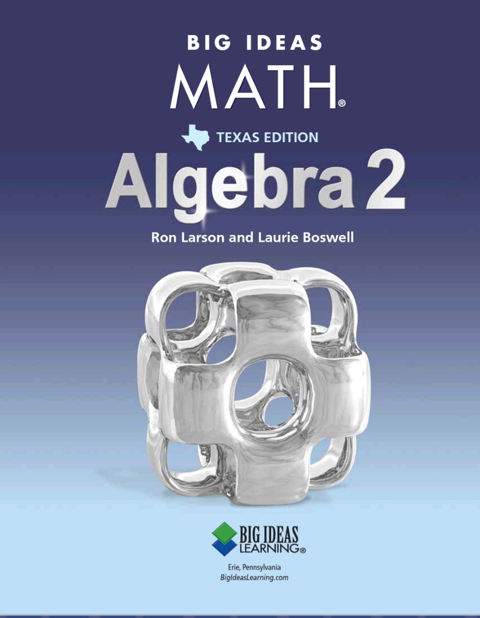 BIG IDEAS MATH Algebra 2 Texas