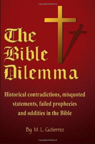 The Bible Dilemma