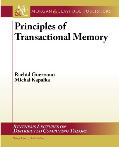 Principles of Transactional Memory