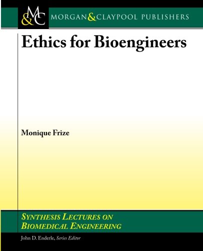 Ethics for Bioengineers