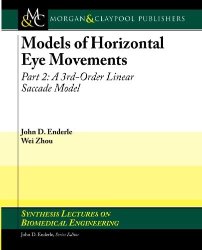 Models of Horizontal Eye Movements, Part 2