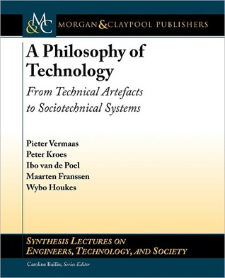 A Philosophy of Technology