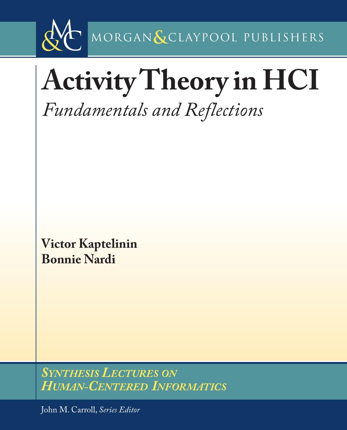 Activity Theory in Hci