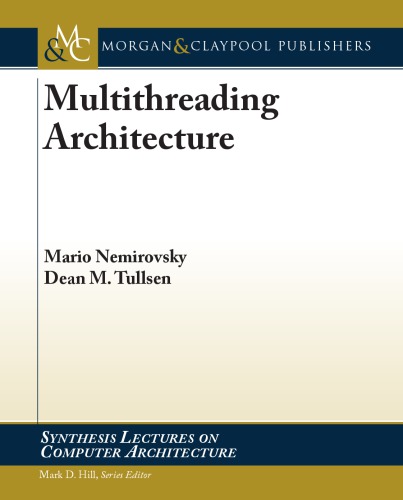 Multithreading Architecture