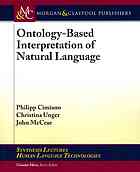 Ontology-Based Interpretation of Natural Language