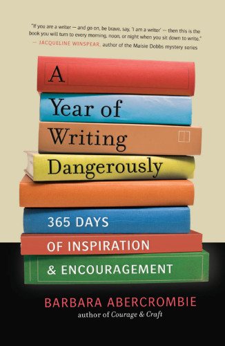 A Year of Writing Dangerously