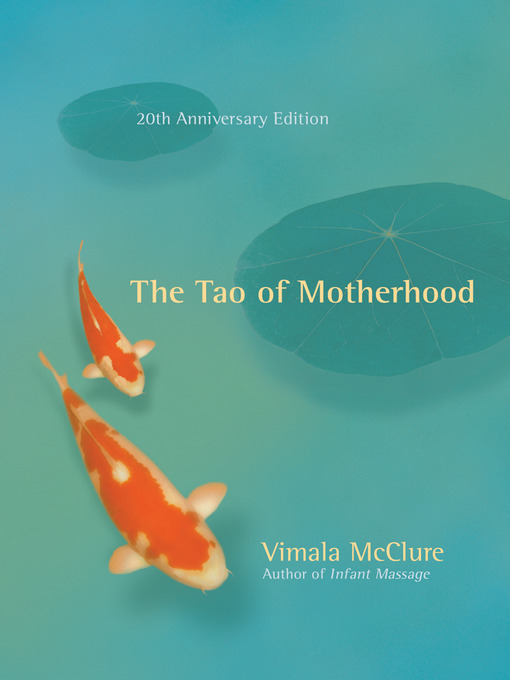 The Tao of Motherhood