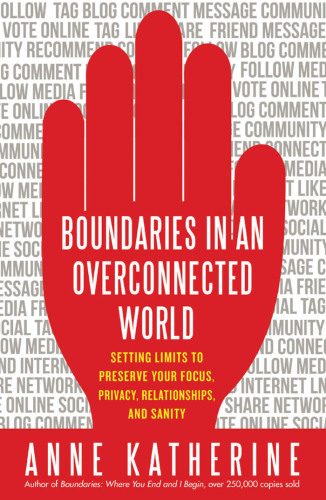 Boundaries in an Overconnected World