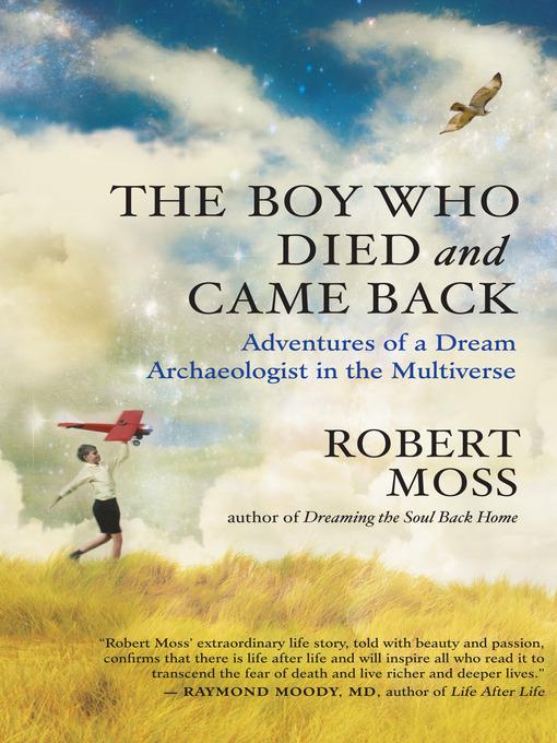 The Boy Who Died and Came Back