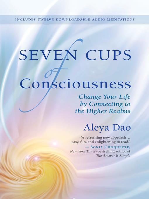 Seven Cups of Consciousness