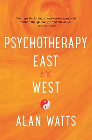 Psychotherapy East and West