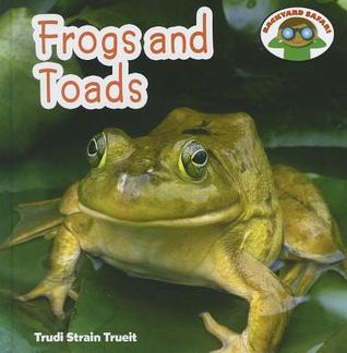 Frogs and Toads