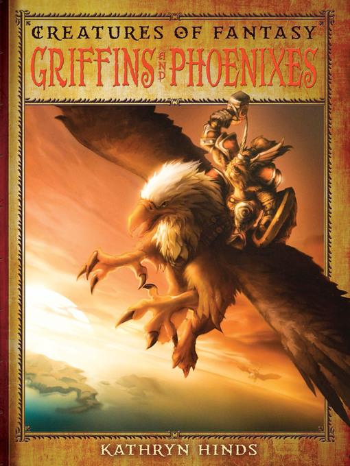 Griffins and Phoenixes