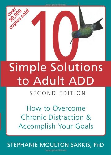 10 Simple Solutions to Adult ADD