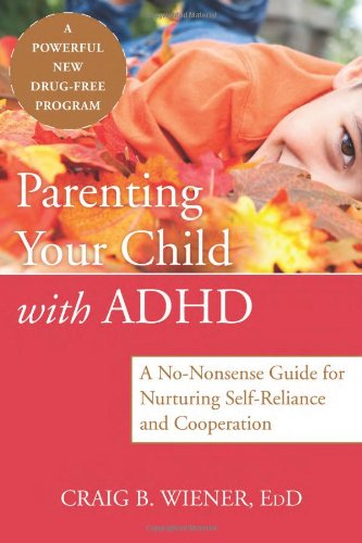 Parenting Your Child with ADHD