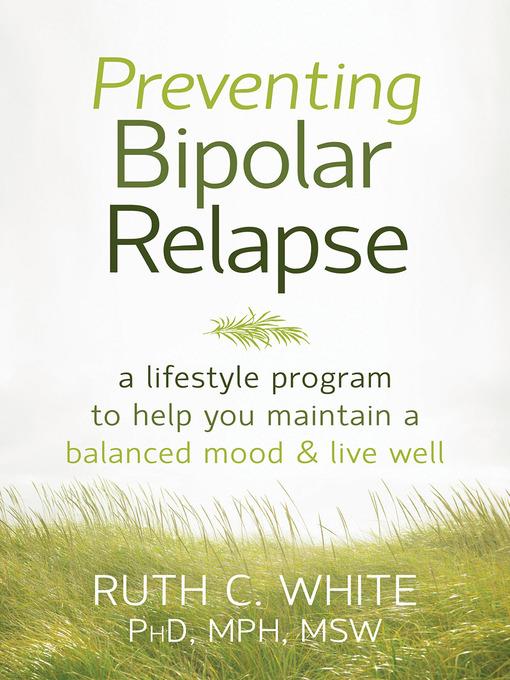 Preventing Bipolar Relapse