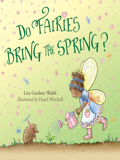 Do Fairies Bring the Spring