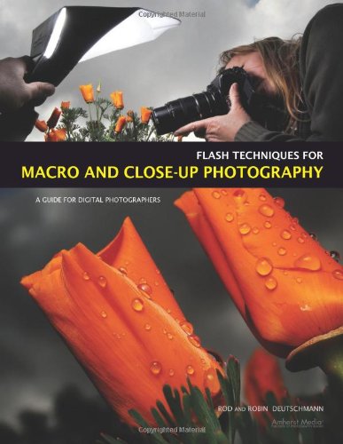 Flash Techniques for Macro and Close-Up Photography