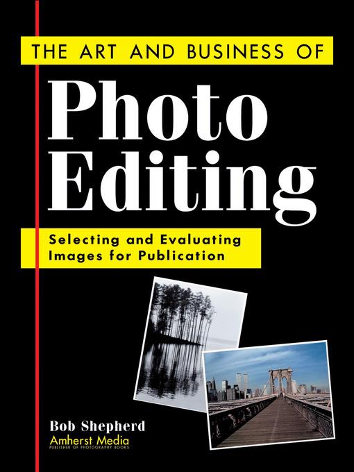 The Art and Business of Photo Editing