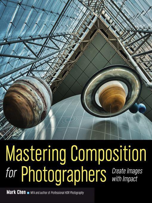 Mastering Composition for Photographers