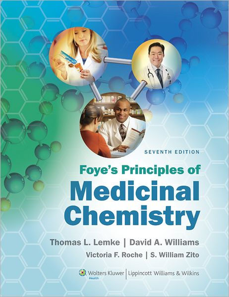 Foye's Principles of Medicinal Chemistry