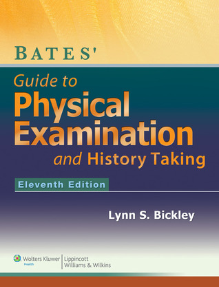 Bates' Guide to Physical Examination and History-Taking