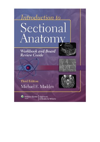 Introduction to Sectional Anatomy (Point (Lippincott Williams &amp; Wilkins))