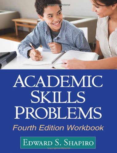 Academic Skills Problems Workbook