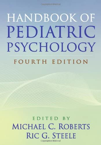 Handbook of Pediatric Psychology, Fourth Edition