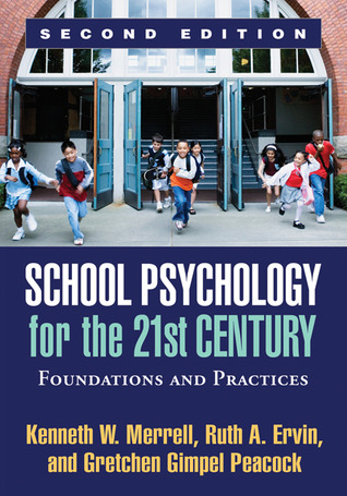 School Psychology for the 21st Century