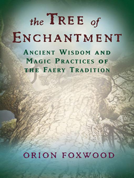 The Tree of Enchantment