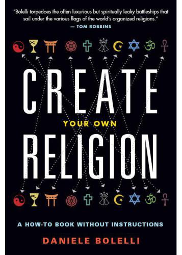 Create Your Own Religion